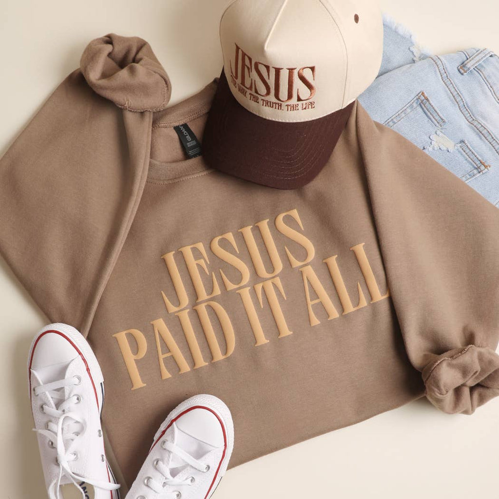Jesus Paid It All Sweatshirt